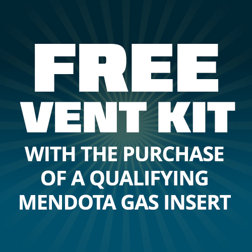 FREE Vent Kit with the purchase of any new Mendota gas insert